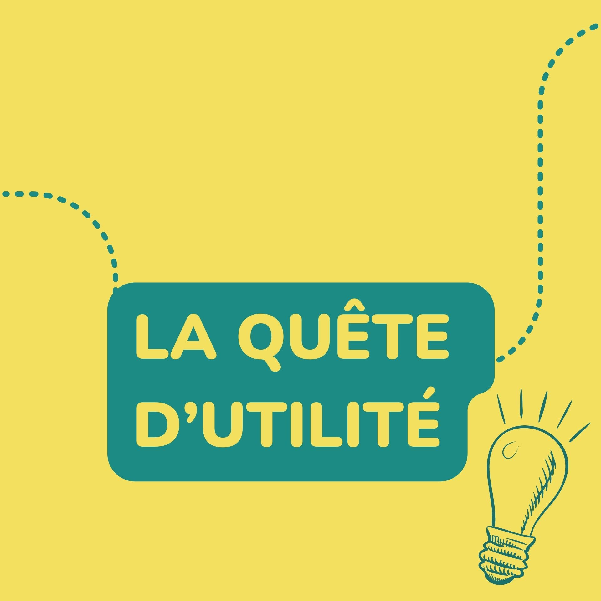 Quête d'utilité