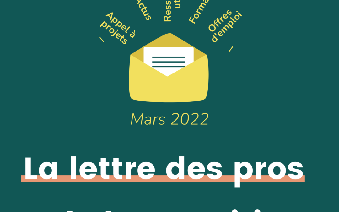 Newsletter : La lettre des pros de la transition N°2 – Mars 2022