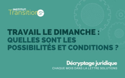 Décryptage juridique – Travail le dimanche 