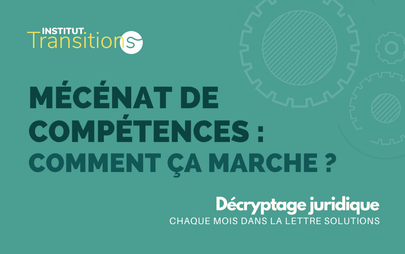 Décryptage juridique – Mécénat de compétences