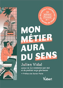 Mon metier aura du sens
