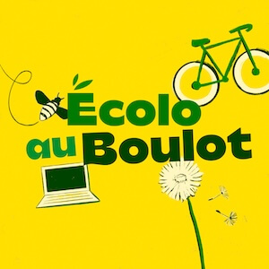 podcast ecolo au boulot